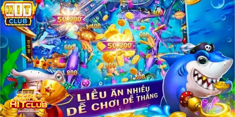 Bắn cá HITCLUB 2 Điểm danh một số tựa game chơi Bắn cá HITCLUB hot nhất