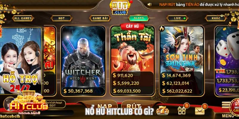 Nổ hũ HITCLUB 3 Danh sách những tựa game Nổ hũ HITCLUB kiếm thưởng lớn