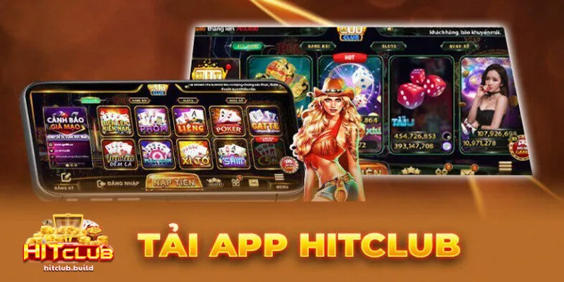 Khám phá thông tin tổng quan ứng dụng Hitclub