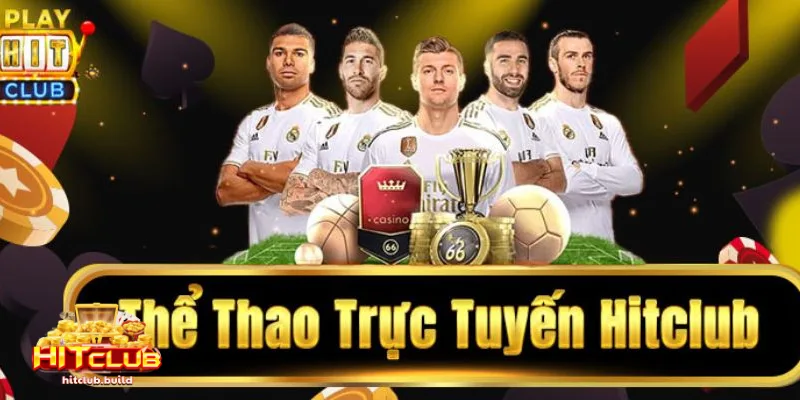 Những điểm thú vị thu hút khi chơi Thể thao HITCLUB